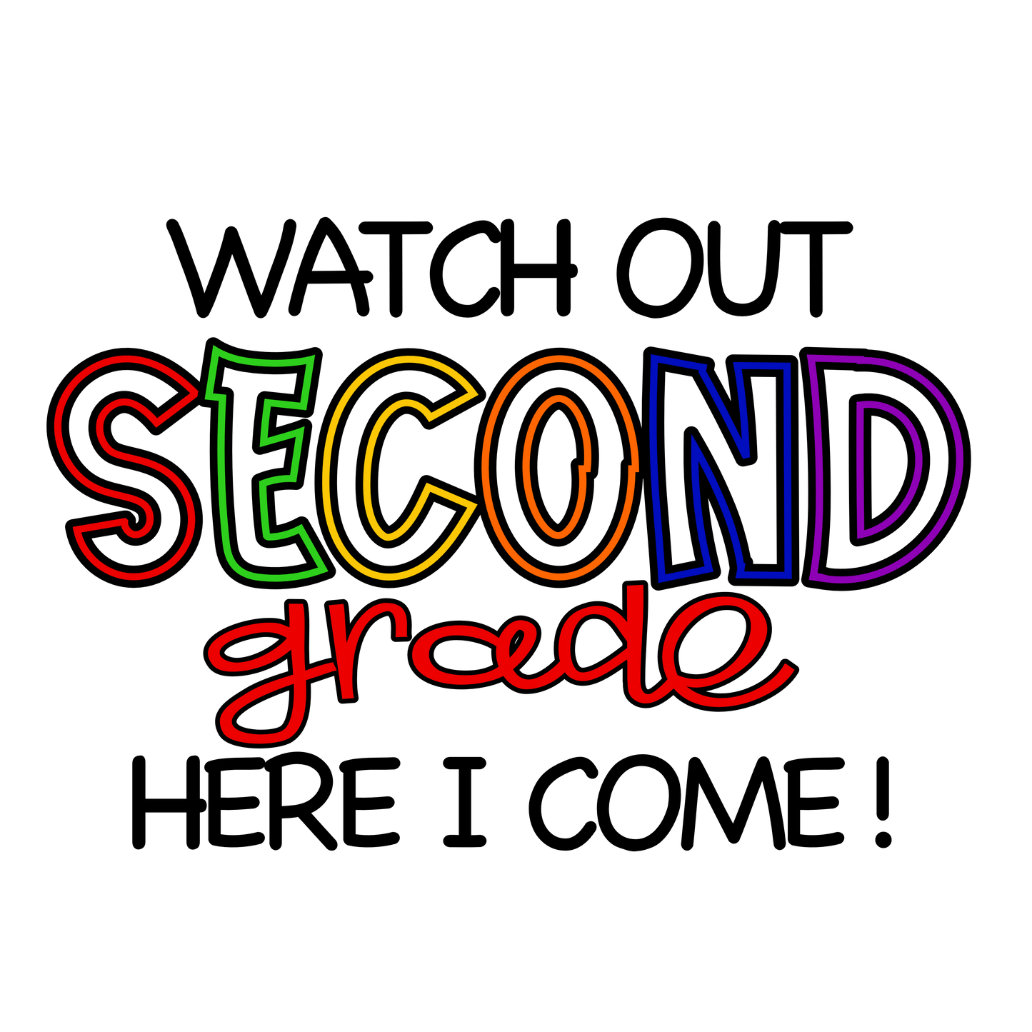 B2S - Watch Out Tshirt Designs